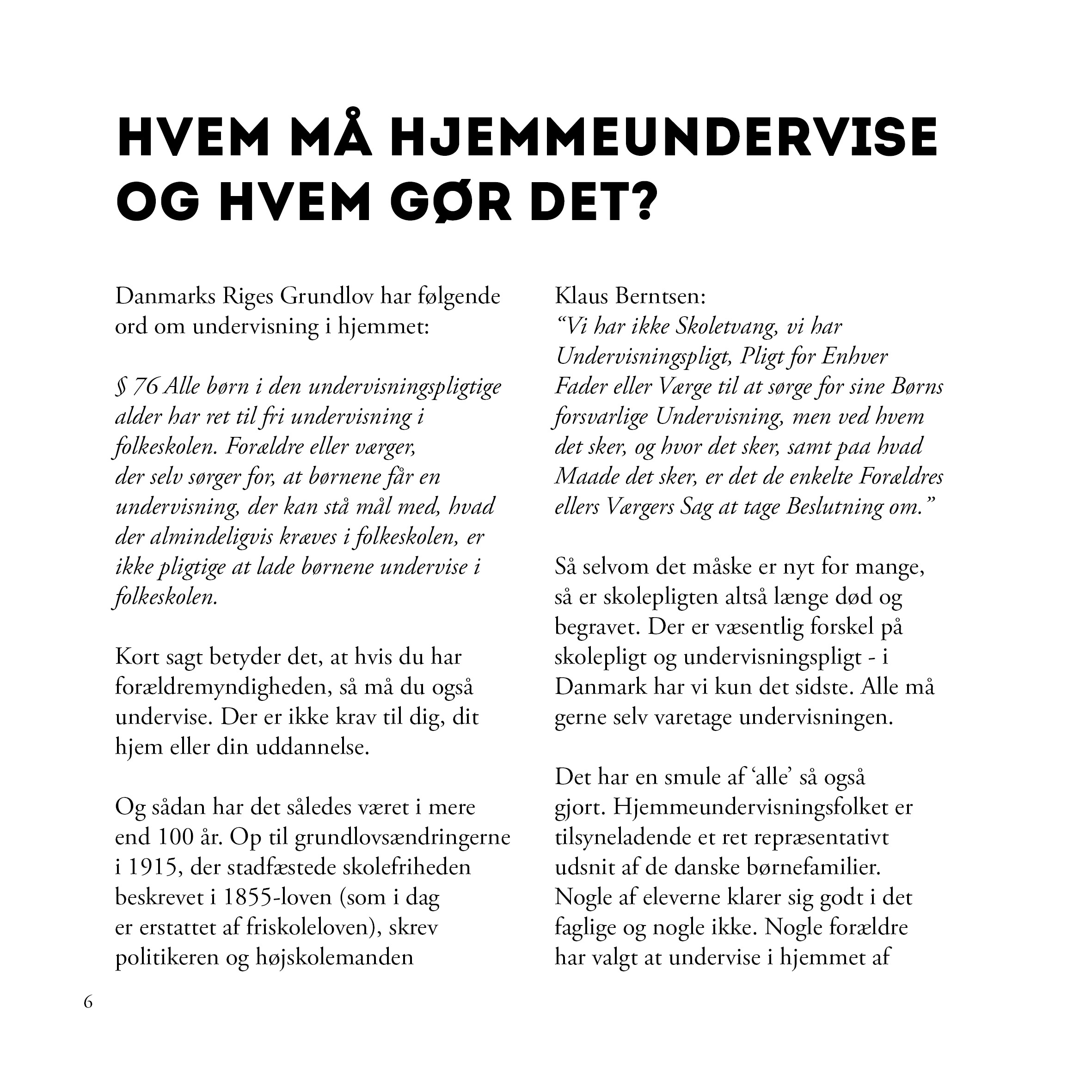 Uddrag fra bogen Den Er Hjemme - alle må hjemmeundervise